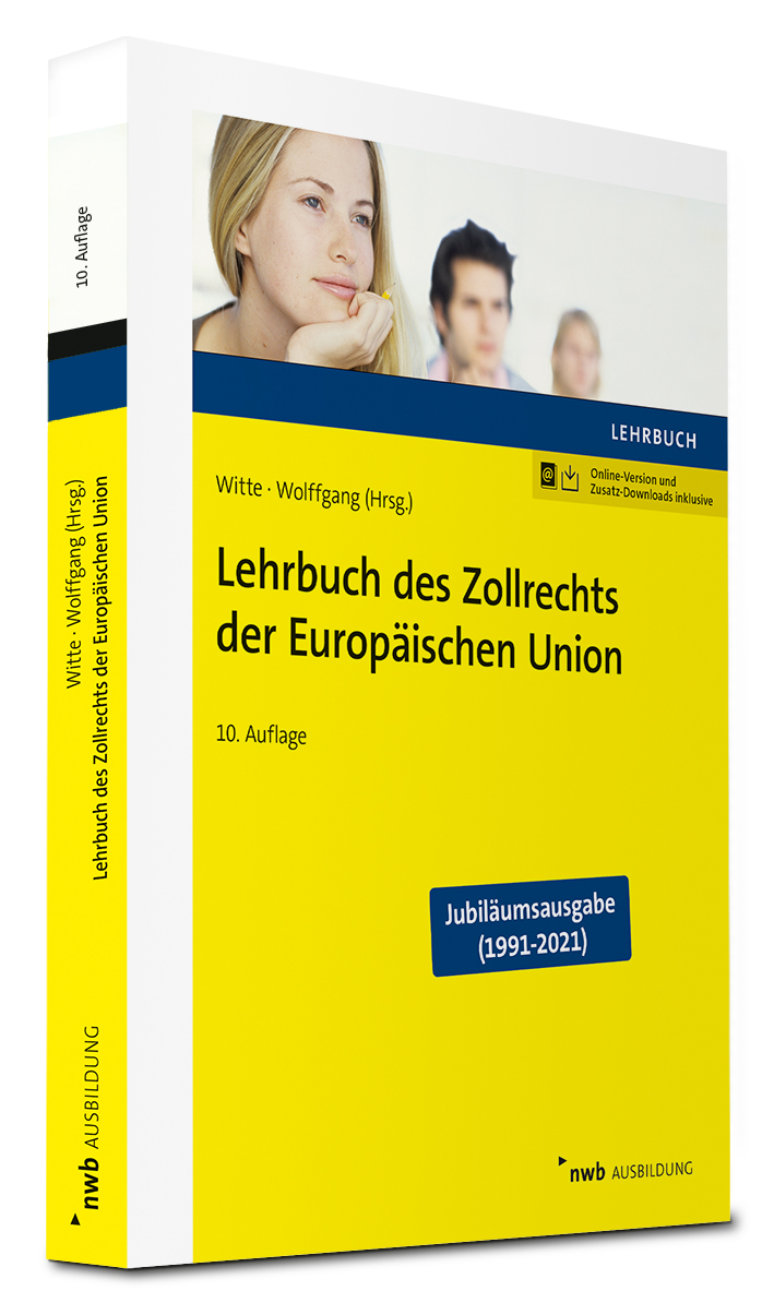 Lehrbuch des Zollrechts der Europäischen Union
